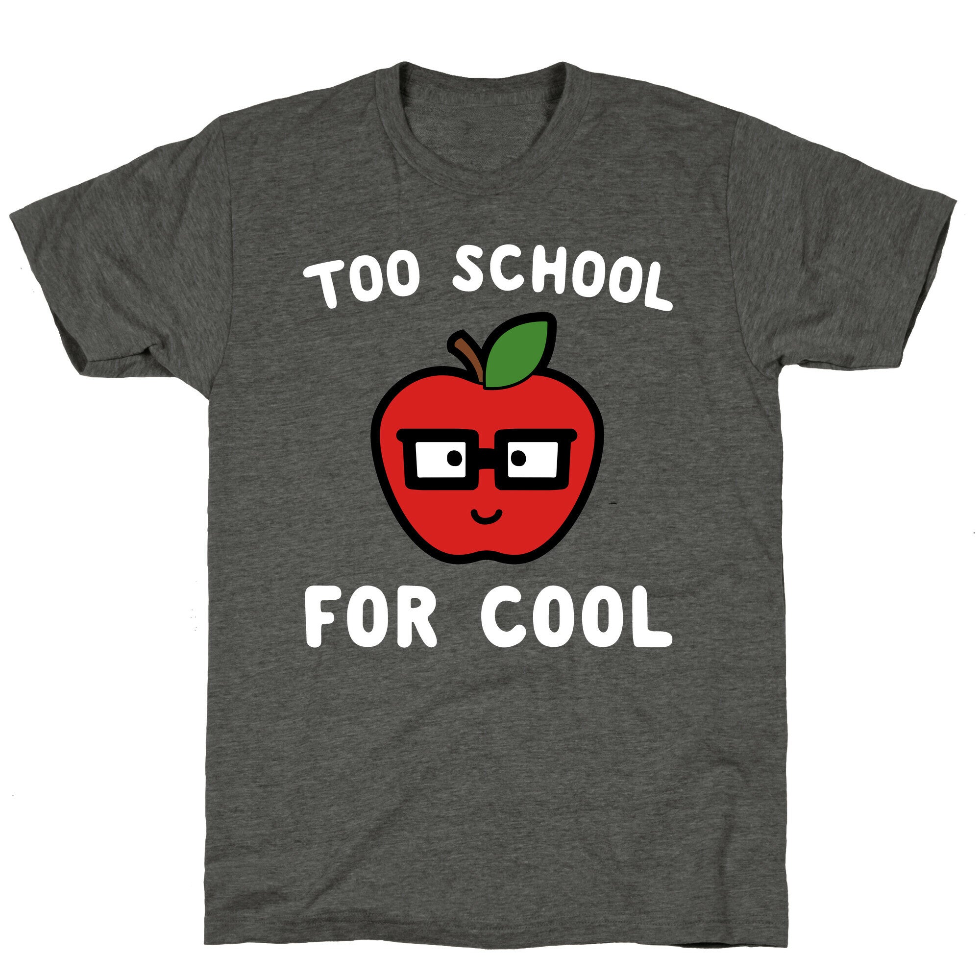 Too School for Cool Unisex Triblend Tee
